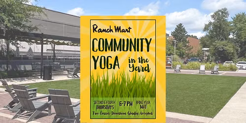 Community Yoga in The Yard at Ranch Mart