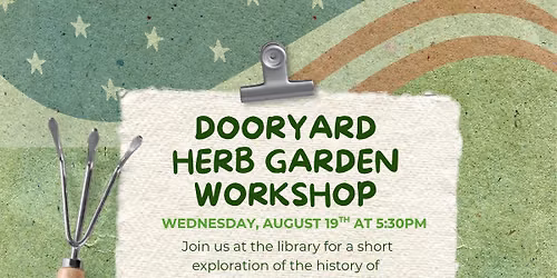 Dooryard Herb Garden Workshop