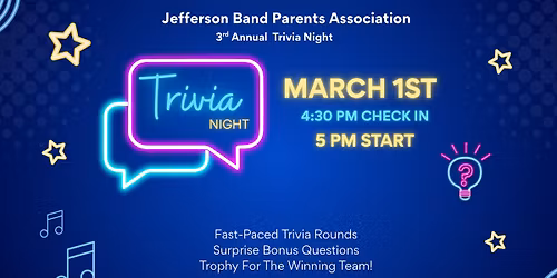 Jefferson Band Parents 3rd Annual Trivia Night!