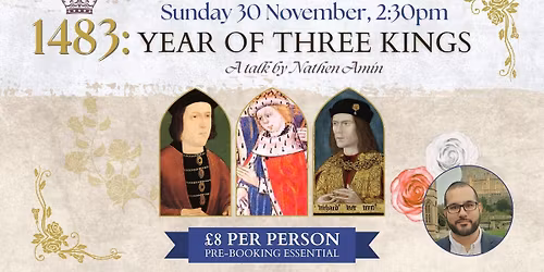 1483: Year of three Kings - Nathen Amin talk