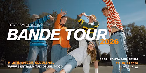 Bertram Studios Bande Tour 2026