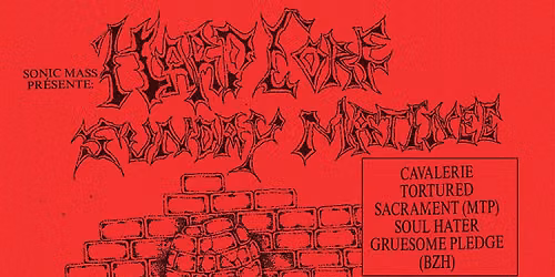 CAVALERIE + TORTURED SACRAMENT + SOUL HATER +  GRUESOME PLEDGE \u25fe\ufe0fMontreuil, Le Chinois 