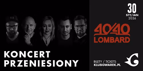 [KONCERT PRZENIESIONY] Lombard | 30\/01\/2026 | Krak\u00f3w, Klub Gwarek