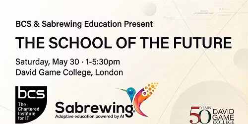BCS and Sabrewing Education present the 'School of the Future'
