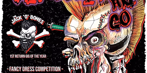 Thee Halloween Freakshow with Demented Are Go and Jack O Bones