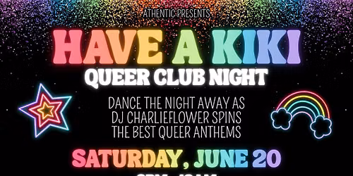 Have a Kiki Queer Club Night at Athentic