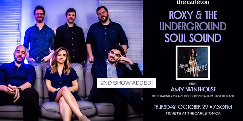 SOLD OUT! Roxy & The Underground Soul present Amy Winehouse's BACK TO BLACK album at The Carleton