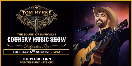 The Plough Inn - Tom Byrne The Sound Of Nashville Country Music Show