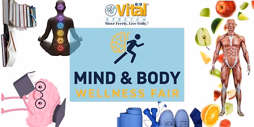 Mind & Body Wellness Fair!