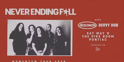 Never Ending Fall | 5\/9\/26 | The Pike Room