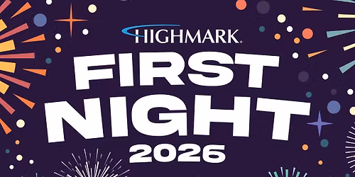 Highmark First Night 2026