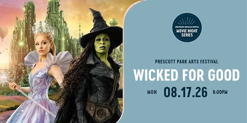 Wicked: For Good | Wentworth-Douglass Hospital Movie Night Series
