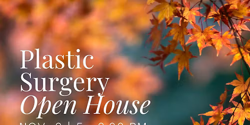 Plastic Surgery Open House + Exclusive Giveaways