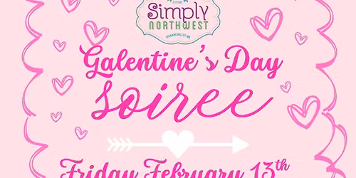 Galentine's Day Soiree'