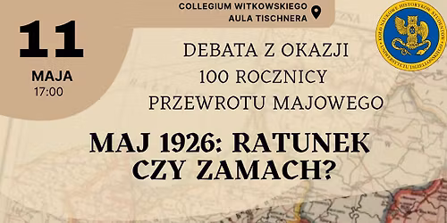 Debata profesorska w 100. rocznic\u0119 przewrotu majowego