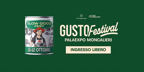 SLOW GOOD FEST 📍 Moncalieri