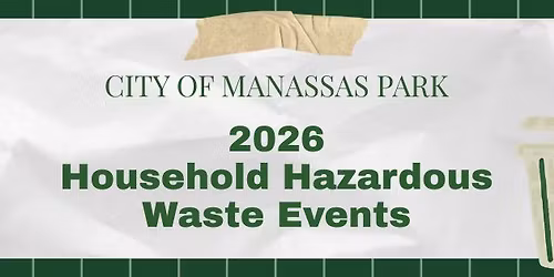 City of Manassas Park | Household Hazardous Waste Event