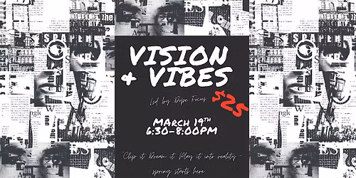 Vision & Vibes - Vision Board Night at Continues Arcade