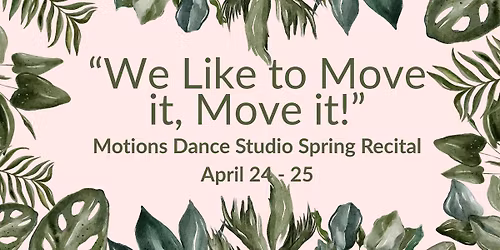 Motions Dance Studio Grand Spring Recital