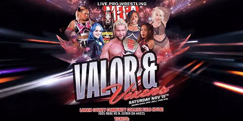 MEGA Wrestling - Valor & Vixens 