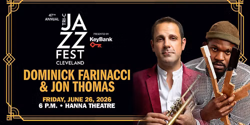 JazzFest 2026 - Dominick Farinacci & Jon Thomas