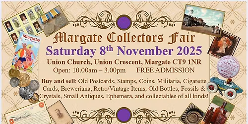 Margate Collectors Fair - Saturday 8th November 2025