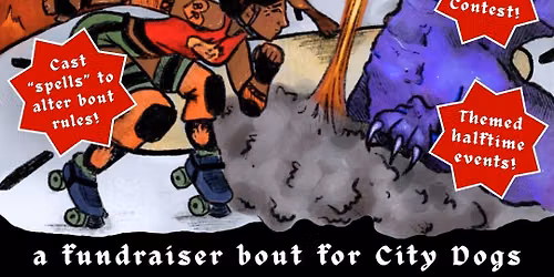 Burning River Roller Derby Presents: Dungeons and Derby and Dogs! 