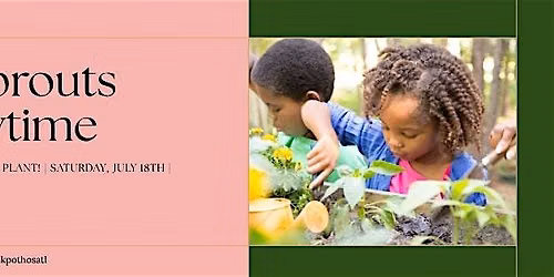 Lil' Sprouts Storytime + Take Home a New Plant! | Pink Pothos