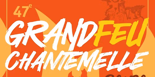 GRAND FEU - CHANTEMELLE - 4 AVRIL 2026
