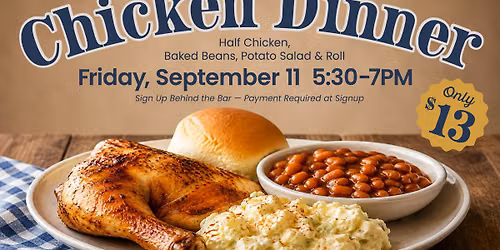 Chicken Dinner at Post 6