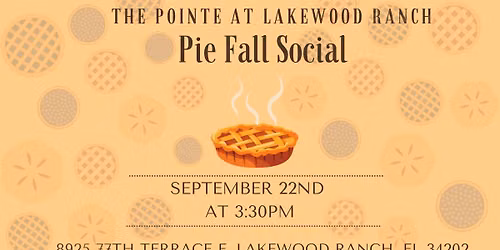 \ud83e\udd67Fall Pie Social\ud83c\udf42