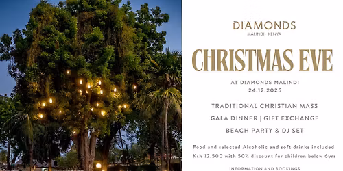 Christmas Eve Diamonds Malindi