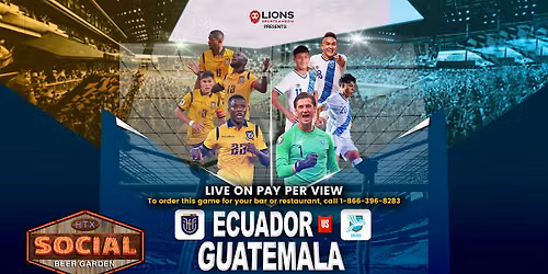 Futbol: Ecuador vs Guatemala live in Houston, TX