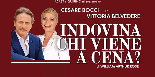 CESARE BOCCI e VITTORIA BELVEDERE - Indovina chi viene a cena? \ud83c\udfad Conegliano