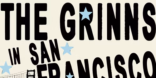 The Grinns at The Echo