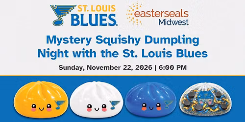 Mystery Squishy Dumpling Night with the St. Louis Blues