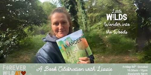 Wander into the Woods: A Book Celebration with Lizzie \ud83c\udf3f