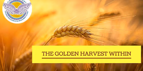 The Golden Harvest Within