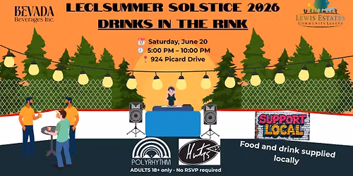 LECL Drinks in the Rink - Summer Solstice Party