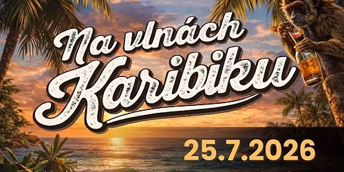 \ud83c\udf34 Festival Na vln\u00e1ch Karibiku 2026 \ud83c\udf0a