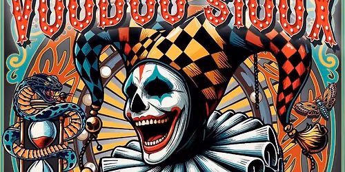 Voodoo Sioux - Cirque de Macabre FREE ENTRY 
