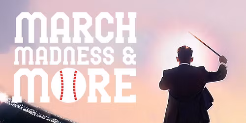 Stockton Symphony: Peter Jaffe - March Madness