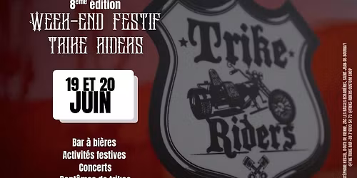 Weekend Festif Trike-Riders Custom Shop 