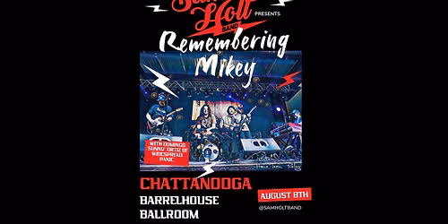 Sam Holt Band - Remembering Mikey with Domingo "Sunny" Ortiz of Widespread Panic