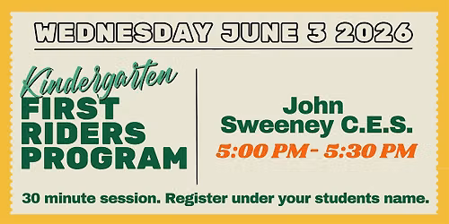 First Riders Program - John Sweeney C.E.S. - 5:00pm Session
