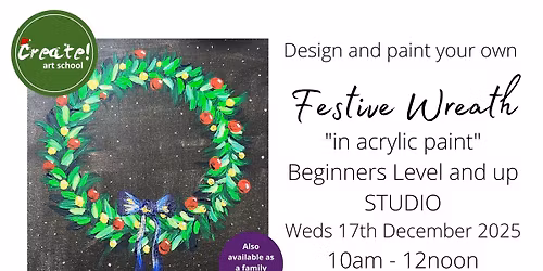 \ud83c\udf84STUDIO: Paint a Festive Wreath in Acrylic paint