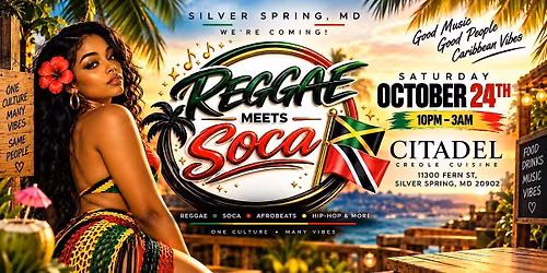 REGGAE Meets Soca in Silver Spring, MD
