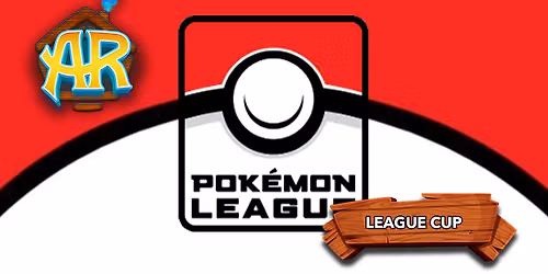 Pokemon League Cup @ The Refuge