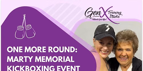One More Round : Marty Memorial Kickboxing Event \ud83e\udd4a