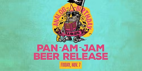 Pan-Am-Jam Beer Release